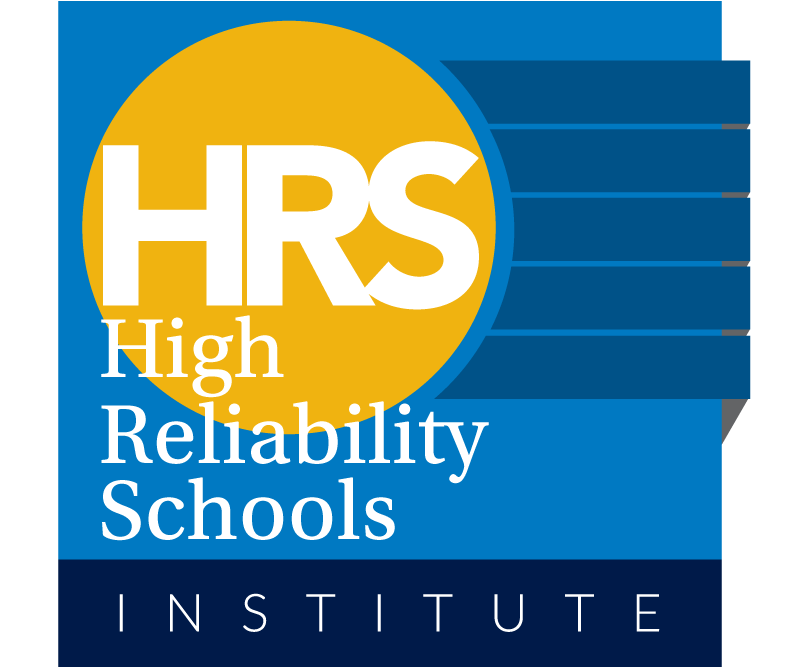 High Reliability Schools Institute